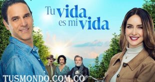 Tu Vida es mi Vida